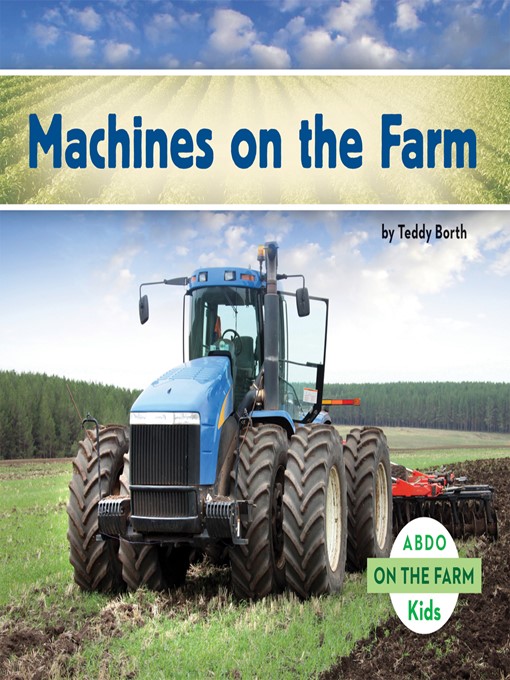 Title details for Machines on the Farm by Teddy Borth - Available